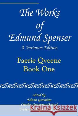 The Works of Edmund Spenser: A Variorum Edition Spenser, Edmund 9780801869839