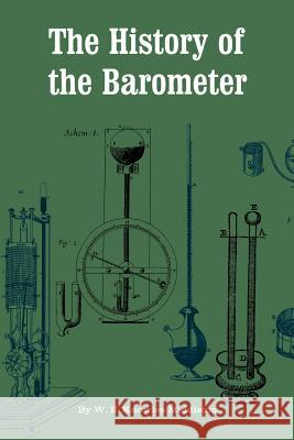 The History of the Barometer W. E. Knowles Middleton 9780801871542 Johns Hopkins University Press