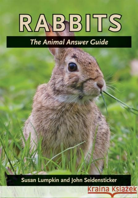Rabbits Lumpkin, Susan 9780801897887 Johns Hopkins University Press