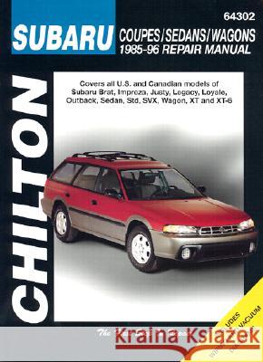 Subaru Coupes, Sedans, and Wagons, 1985-96 Chilton                                  Chilton 9780801987977 Cengage Delmar Learning