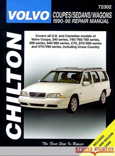 Volvo Coupes, Sedans, and Wagons, 1990-98 Chilton Book Company                     Chilton                                  The Nichols/Chilton 9780801990953 Delmar Thomson Learning