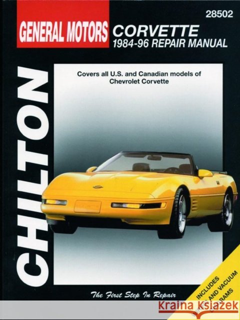 Chevrolet Corvette (84 - 96) (Chilton) Haynes Publishing 9780801991035 Haynes Manuals Inc