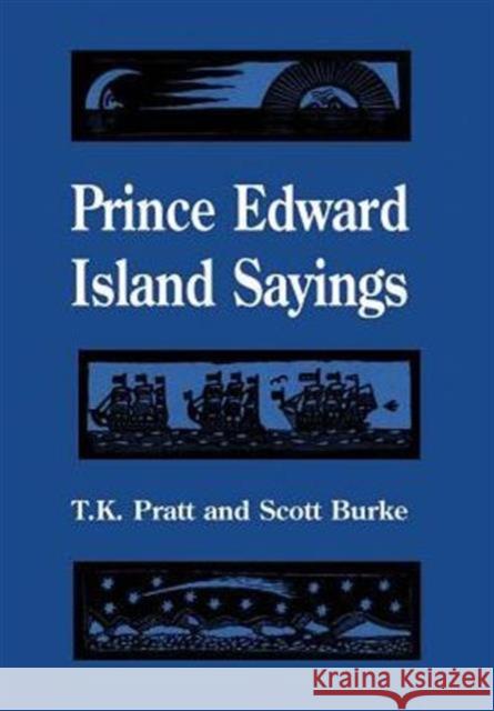 Prince Edward Island Sayings T. K. Pratt 9780802009203 University of Toronto Press