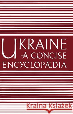 Concise Encyclopedia Ukraine Volodymyr Kubijovyc 9780802032614