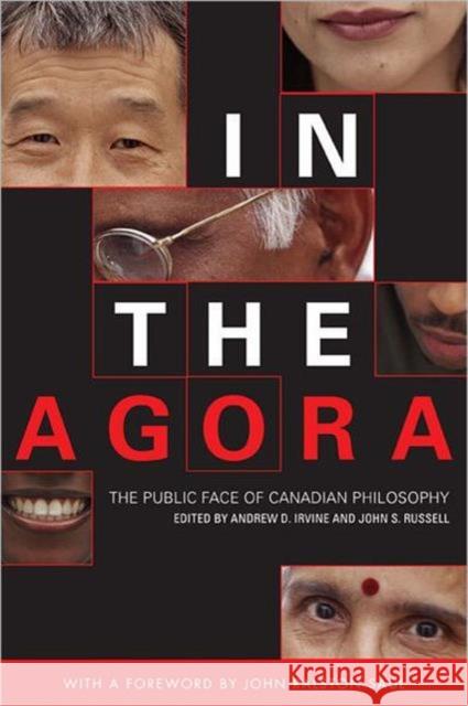In the Agora: The Public Face of Canadian Philosophy Irvine, Andrew D. 9780802038173