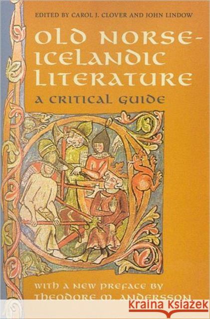 Old Norse-Icelandic Literature: A Critical Guide Clover, Carol J. 9780802038234 University of Toronto Press