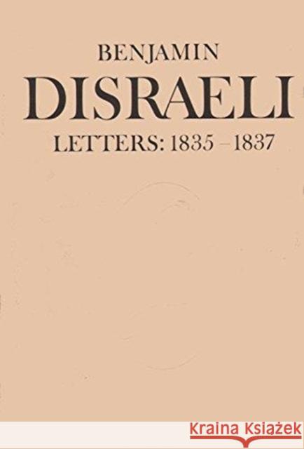 Benjamin Disraeli II Disraeli, Benjamin 9780802055873 University of Toronto Press