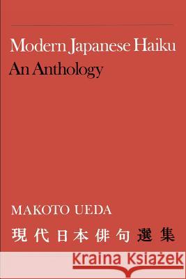 Modern Japanese Haiku: An Anthology Makoto Ueda 9780802062451