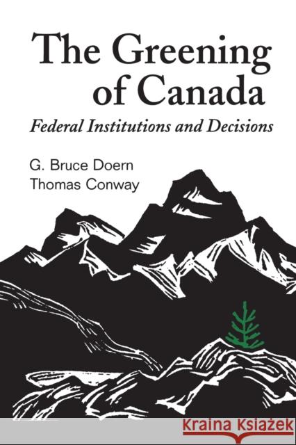 Greening of Canada Conway, Thomas 9780802075994 University of Toronto Press