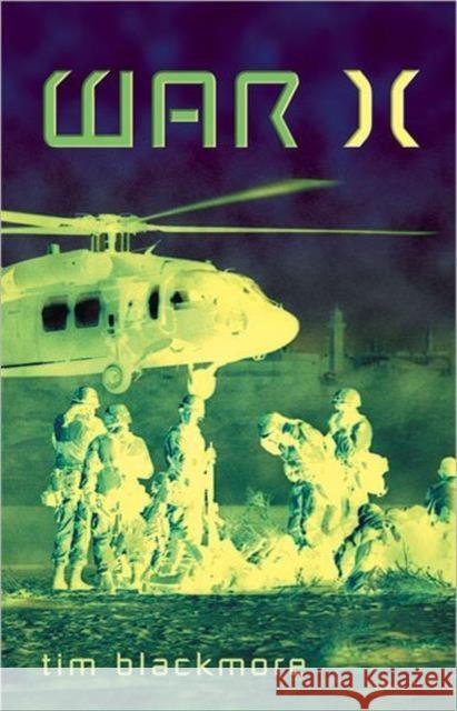 War X: Human Extensions in Battlespace Blackmore, Tim 9780802087911