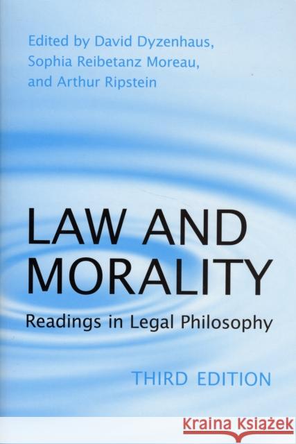 Law and Morality: Readings in Legal Philosophy Dyzenhaus, David 9780802094896 University of Toronto Press
