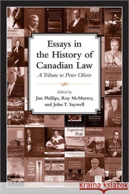 Essays in the History of Canadian Law: A Tribute to Peter N. Oliver Phillips, J. 9780802099112 University of Toronto Press