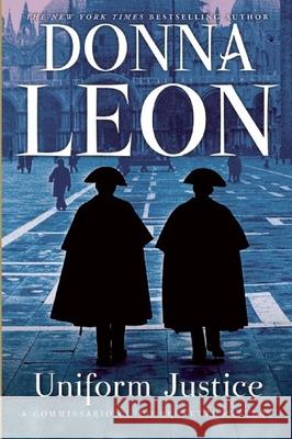 Uniform Justice Donna Leon 9780802120298 Grove Press