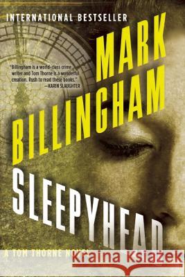 Sleepyhead Mark Billingham 9780802121509