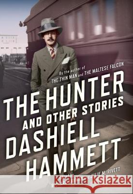 The Hunter and Other Stories Dashiell Hammett 9780802121592 Mysterious Press