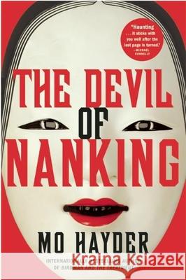 The Devil of Nanking Mo Hayder 9780802122193