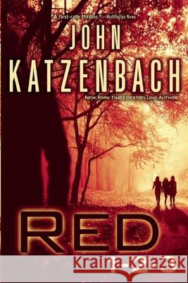 Red 1-2-3 John Katzenbach 9780802122988 Mysterious Press