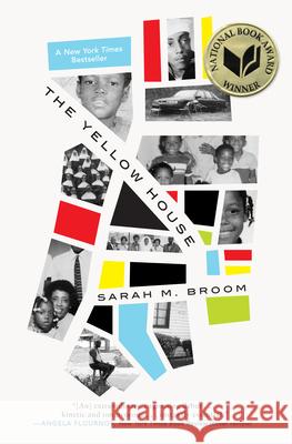 The Yellow House: A Memoir (2019 National Book Award Winner) Broom, Sarah M. 9780802125088 Grove Press