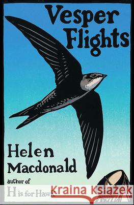 Vesper Flights  9780802128812 Grove Press