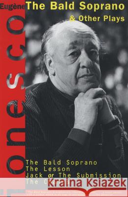 The Bald Soprano and Other Plays Eugene Ionesco Donald M. Allen 9780802130792 Grove Press