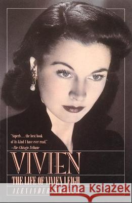 Vivien: The Life of Vivien Leigh Walker, Alexander 9780802132598 Grove/Atlantic