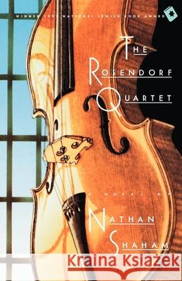 Rosendorf Quartet Nathan Shaham Dayla Bilu 9780802133168 Grove/Atlantic