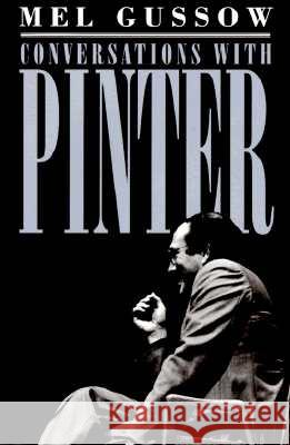 Conversations with Pinter Mel Gussow Harold Pinter 9780802134677 Grove Press