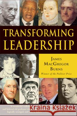 Transforming Leadership James MacGregor Burns 9780802141187 Grove/Atlantic