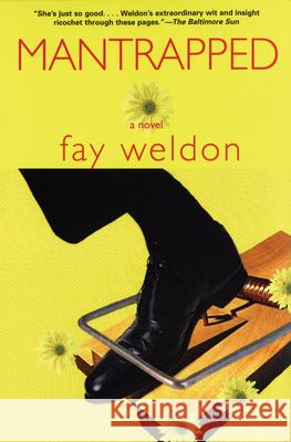 Mantrapped Fay Weldon 9780802142177