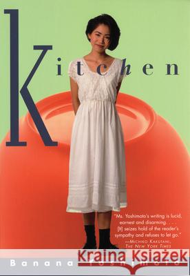 Kitchen Banana Yoshimoto Megan Backus 9780802142443 Grove/Atlantic