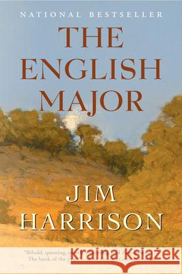 The English Major Jim Harrison 9780802144140 Grove Press