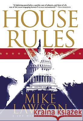 House Rules: A Joe DeMarco Thriller Mike Lawson 9780802144195 Atlantic Monthly Press