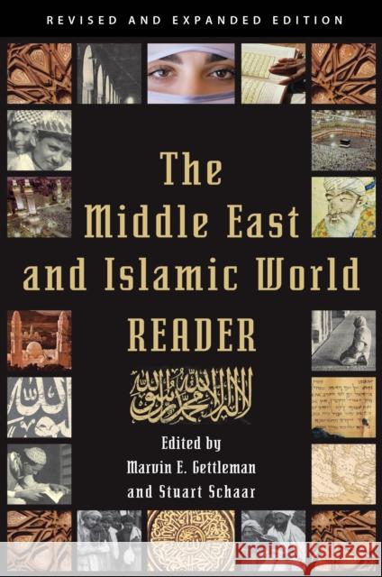 The Middle East and Islamic World Reader Gettleman, Marvin E. 9780802145772