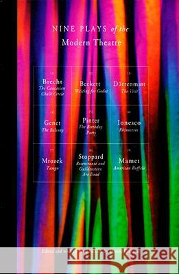 Nine Plays of the Modern Theater: Includes: Waiting for Godot; The Visit; Tango; The Caucasian Chalk Circle; The Balcony; Rhinoceros; et al Harold Clurman 9780802150325 Grove/Atlantic
