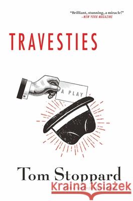 Travesties Tom Stoppard 9780802150899