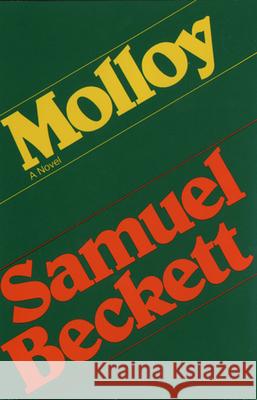 Molloy Samuel Beckett Beckett                                  Patrick Bowles 9780802151360 Grove/Atlantic