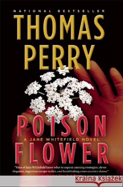 Poison Flower Thomas Perry 9780802155115