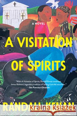 A Visitation of Spirits Randall Kenan 9780802159298