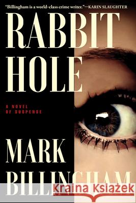 Rabbit Hole Mark Billingham 9780802159908