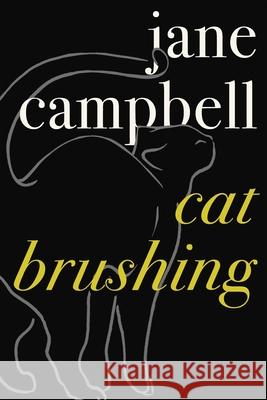 Cat Brushing Campbell, Jane 9780802160027