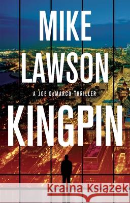 Kingpin Mike Lawson 9780802160881 Atlantic Monthly Press