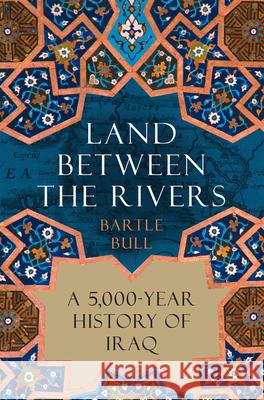 Land Between the Rivers  9780802162502 Atlantic Monthly Press