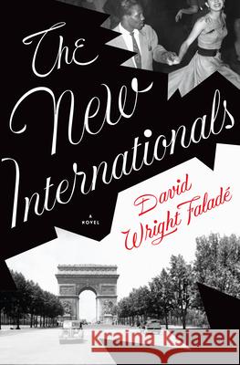 The New Internationals  9780802164063 Atlantic Monthly Press