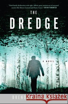 The Dredge  9780802164377 Grove Press