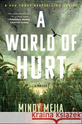 A World of Hurt Mindy Mejia 9780802165152