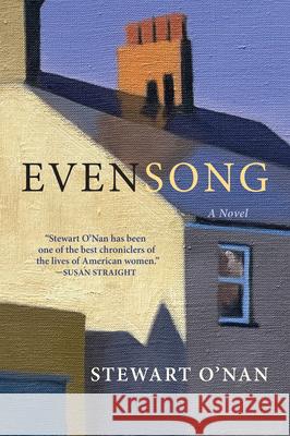 Evensong Stewart O'Nan 9780802166432 Atlantic Monthly Press