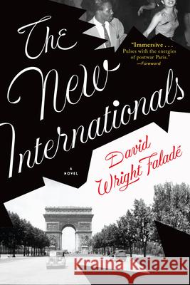 The New Internationals David Wright Falad? 9780802166524 Grove Press