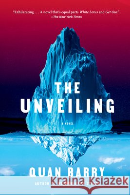 The Unveiling Quan Barry 9780802168481