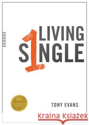 Living Single Tony Evans 9780802410108