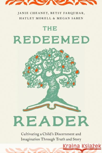Redeemed Reader, The Megan Saben 9780802436139 Moody Publishers